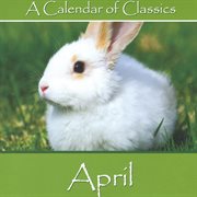 A calendar of classics - april cover image