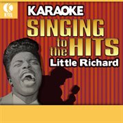 Karaoke: little richard - singing to the hits cover image