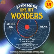 Even more one hit wonders cover image