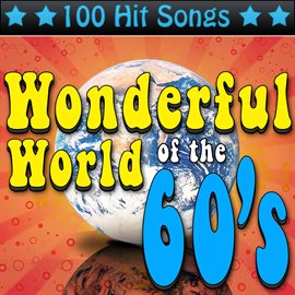 The Wonderful World of the 60's - 100 Hit Songs The Foundations (2008 ...