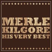 Merle kilgore - his very best cover image