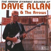The arrow dynamic sounds of davie allan & the arrows cover image