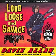 Loud, loose & savage cover image