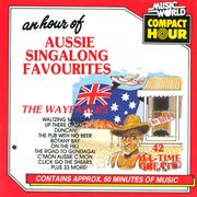 An hour of aussie singalong favourites - 42 all-time greats cover image
