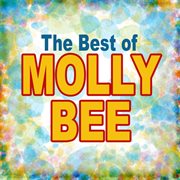 The best of molly bee cover image