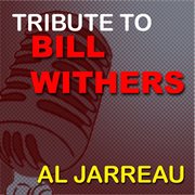 Tribute to bill withers cover image