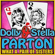 What a pair of sisters cover image