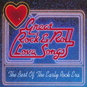 Great rock & roll love songs cover image