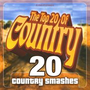 The top 20 of country : 20 country smashes cover image
