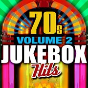 70's jukebox hits - vol. 2 cover image