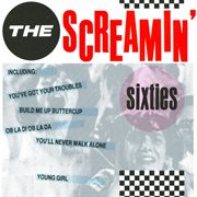 The screamin' sixties cover image