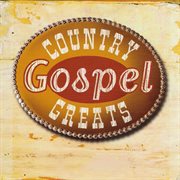 Country gospel greats cover image