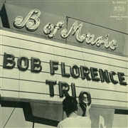 Meet the bob florence trio cover image