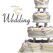 Songs for your wedding cover image