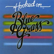Hooked on bluegrass cover image