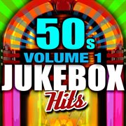 50's jukebox hits - vol. 1 cover image