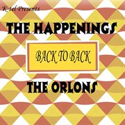 Back to back - the happenings & the orlons cover image