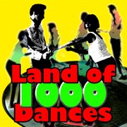 Land of 1000 dances - songs of the 60's cover image