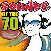 Sounds of the 70's cover image