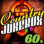 Country jukebox - the 60's cover image