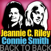 Back to back - jeannie c. riley & connie smith cover image