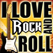 I love rock and roll cover image