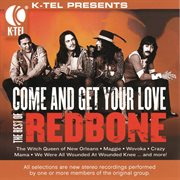 The best of redbone - come and get your love cover image