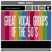 Great vocal groups of the 50's cover image
