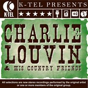 Charlie louvin & his country friends cover image