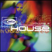 In the mix: house, vol. 2 cover image