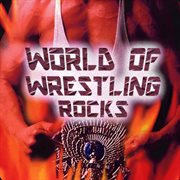 World of wrestling rocks cover image