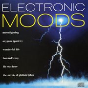 Electronic moods - 17 tracks to relax the senses cover image