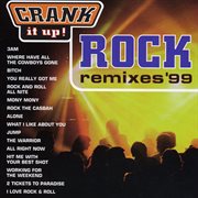 Crank it up! (rock remixes '99) cover image