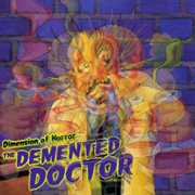 Dimension of halloween horror - the demented doctor cover image