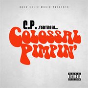 Colossal pimpin' cover image