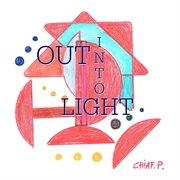 Out into light cover image