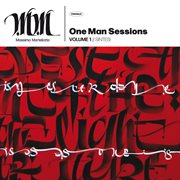 One Man Sessions, Vol. 1 // Sintesi cover image