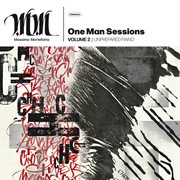 One Man Sessions, Vol. 2 // Unprepared Piano cover image