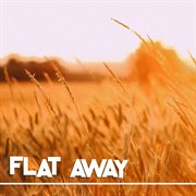 Flat away cover image