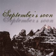 September's soon cover image