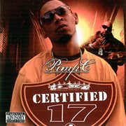 Pimp C Presents: Certified 17 cover image