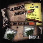 Pow radio pt. 10: drug users handbook cover image