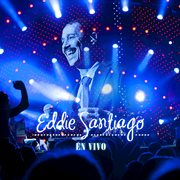 Eddie santiago en vivo cover image