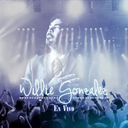 Willie gonzalez en vivo cover image
