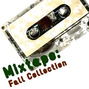 Mixtape: the fall collection cover image