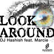 Look around (feat. marcie) cover image