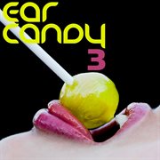 Ear candy 3 cover image