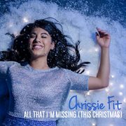 All that i'm missing (this christmas) cover image
