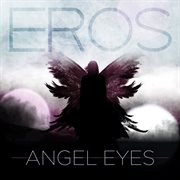 Angel eyes - ep cover image