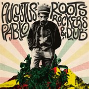Roots, Rockers, & Dub cover image